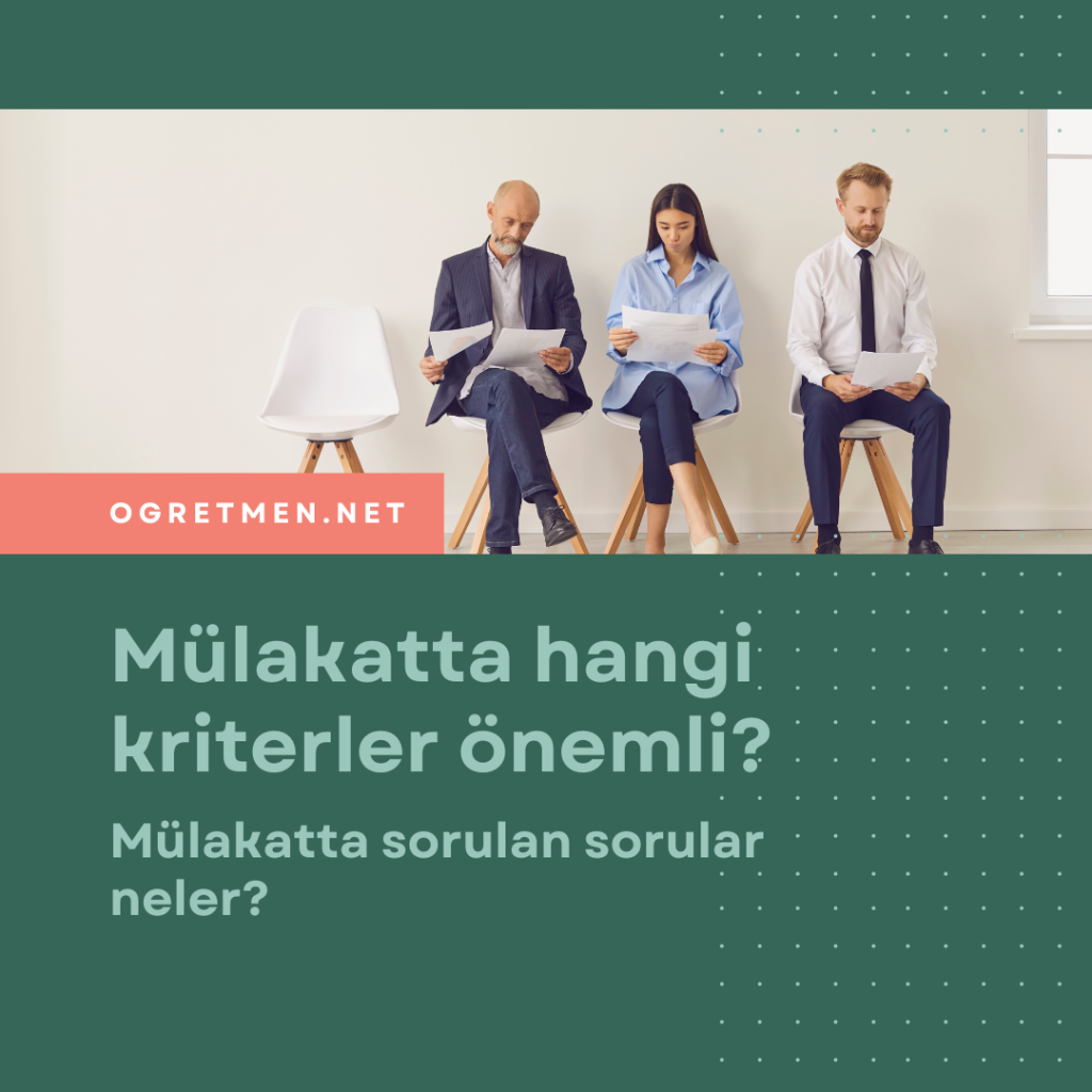 ogretmenlik-mulakati-gorselleri-1024x1024 Öğretmenlik Mülakatı Nedir?